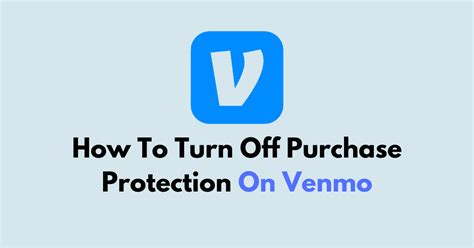 "<b>Venmo</b> will soon give buyers the option to identify a payment as being for a good or service," the company writes. . How to turn off purchase protection on venmo